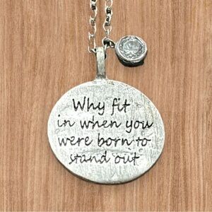 Silver Vintage Necklace Engraved - “WHY FIT IN WHEN YOU WERE BORN TO STAND OUT”